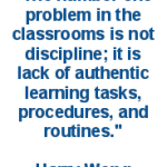 Harry Wong Quote on Classroom Management