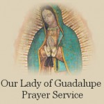 Our Lady of Guadalupe Prayer Service