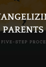 Evangelizing Parents