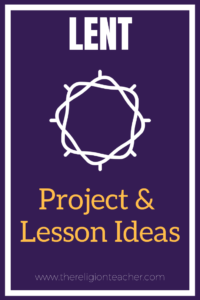 Lent Lesson Plan Ideas