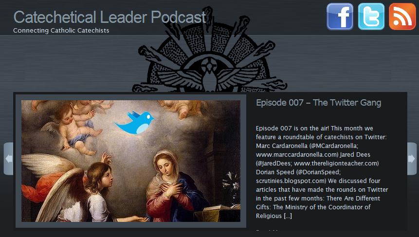 The Catechetical Leader - A Podcast for Catechist