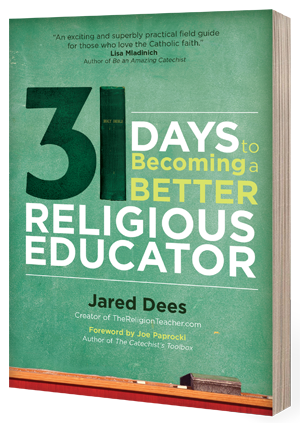 31 Days to Becoming a Better Religious Educator