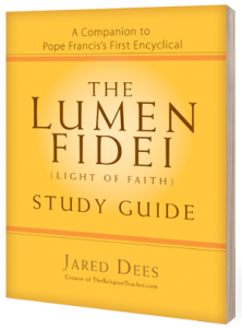 The Lumen Fidei Study Guide 