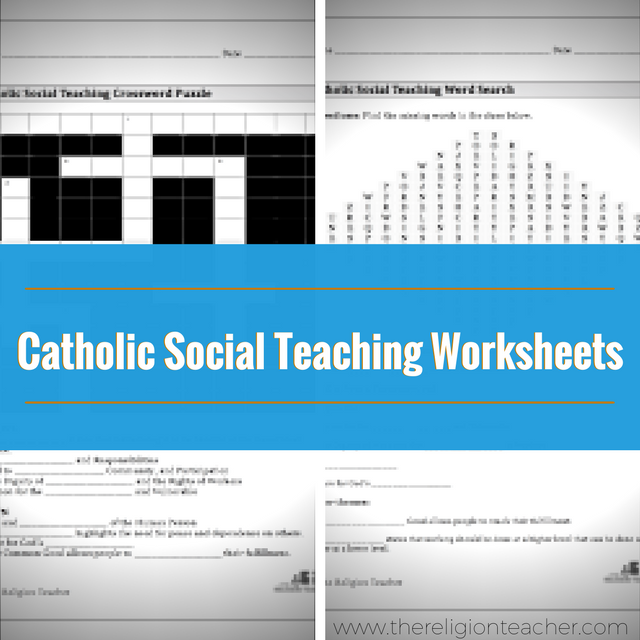 Catholic Social Teaching Worksheets