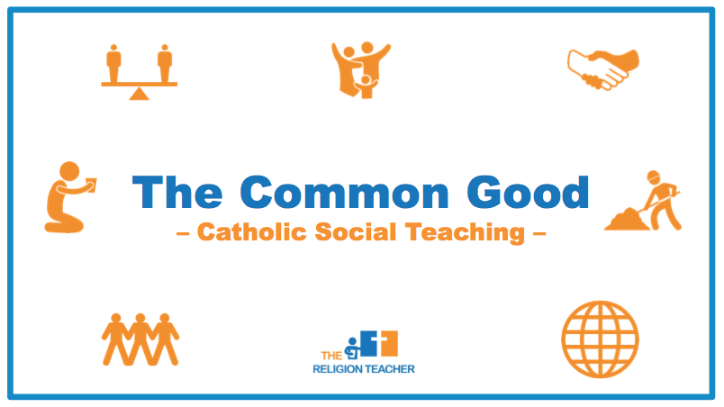 What is the common good?