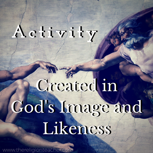Activity: God's Image and Likeness