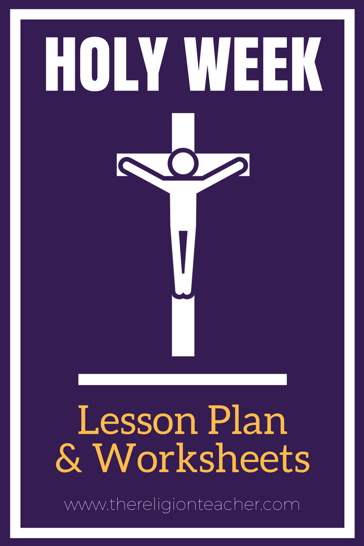 Holy Week Lesson Plan & Worksheets