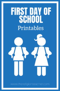 First Day of School Printables 