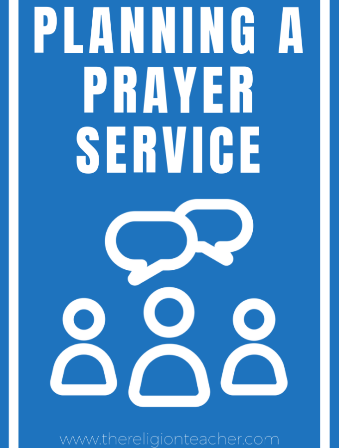 Planning a Prayer Service for Class
