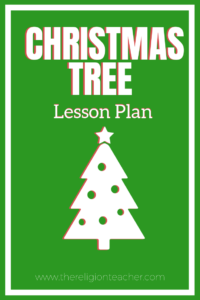 Christmas Tree Symbolism Lesson Plan
