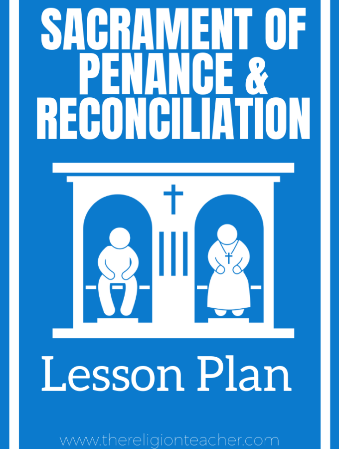 Sacrament of Penance and Reconciliation Lesson Plan