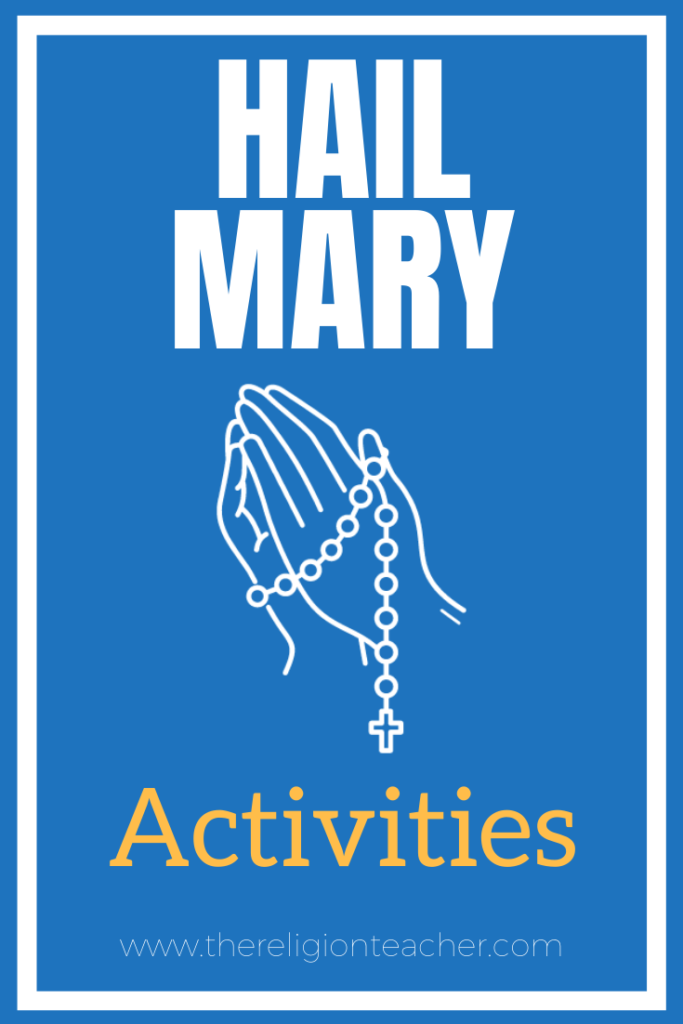 Hail Mary Activities 