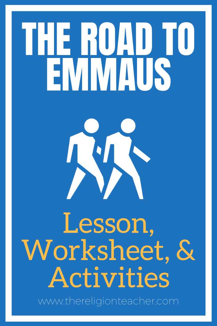 The Road to Emmaus Lesson Plan, Activities, and Worksheet