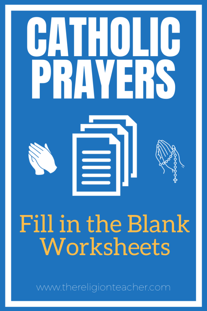 Catholic Prayer Fill in the Blank Worksheets