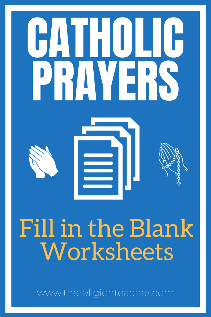 catholic-prayer-fill-in-the-blank-worksheets-the-religion-teacher