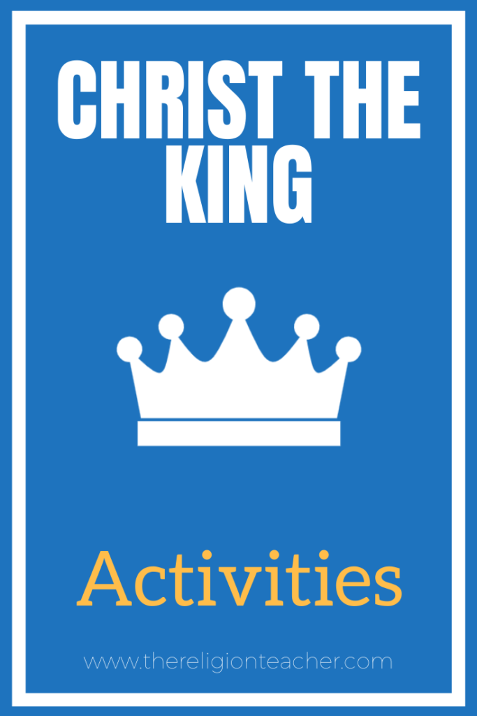Christ the King Activities 