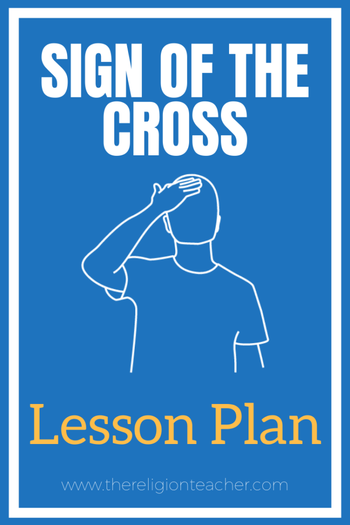 Sign of the Cross Lesson Plan