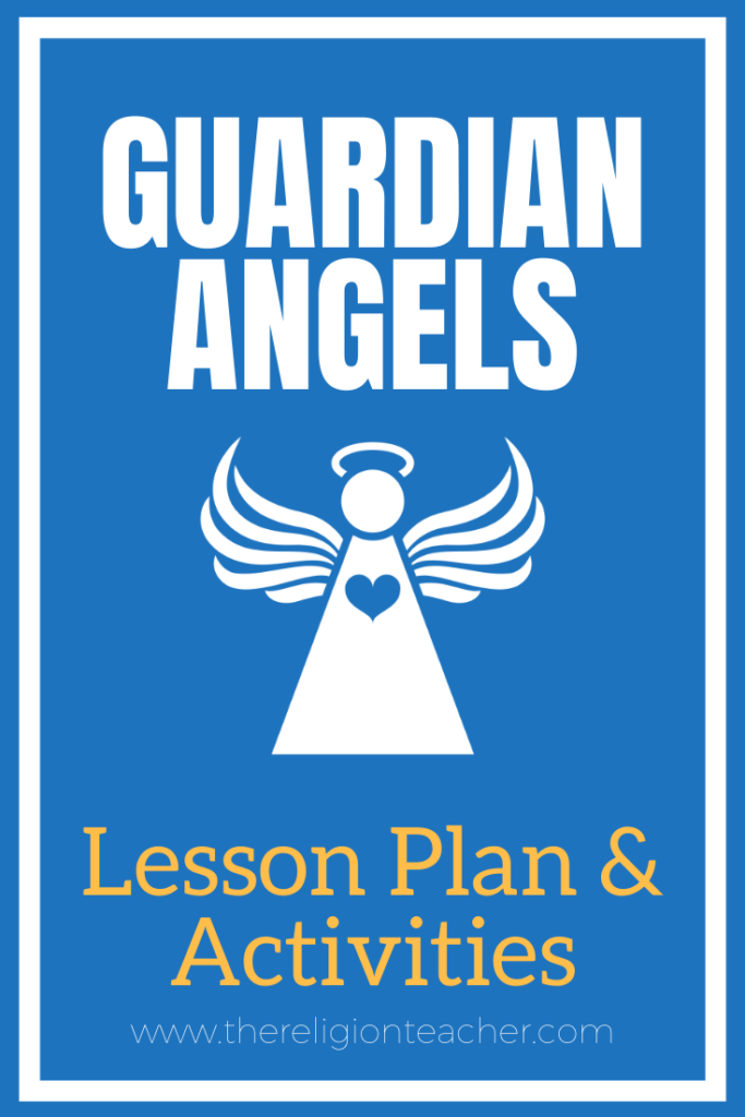 Guardian Angel Lesson Plan and Activities