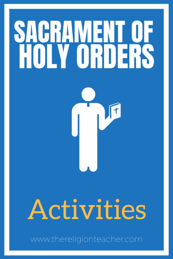 Sacrament of Holy Orders Activities 