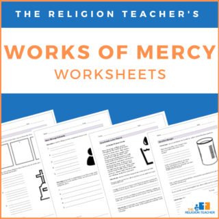 Works of Mercy Worksheets