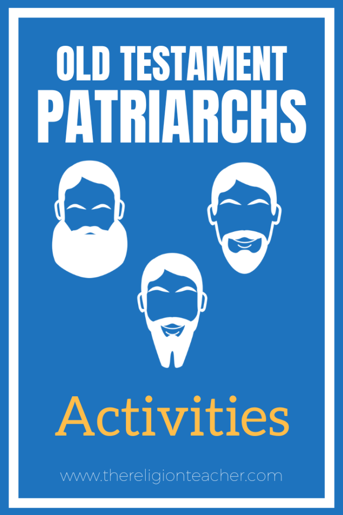 Old Testament Patriarchs Activities for Kids