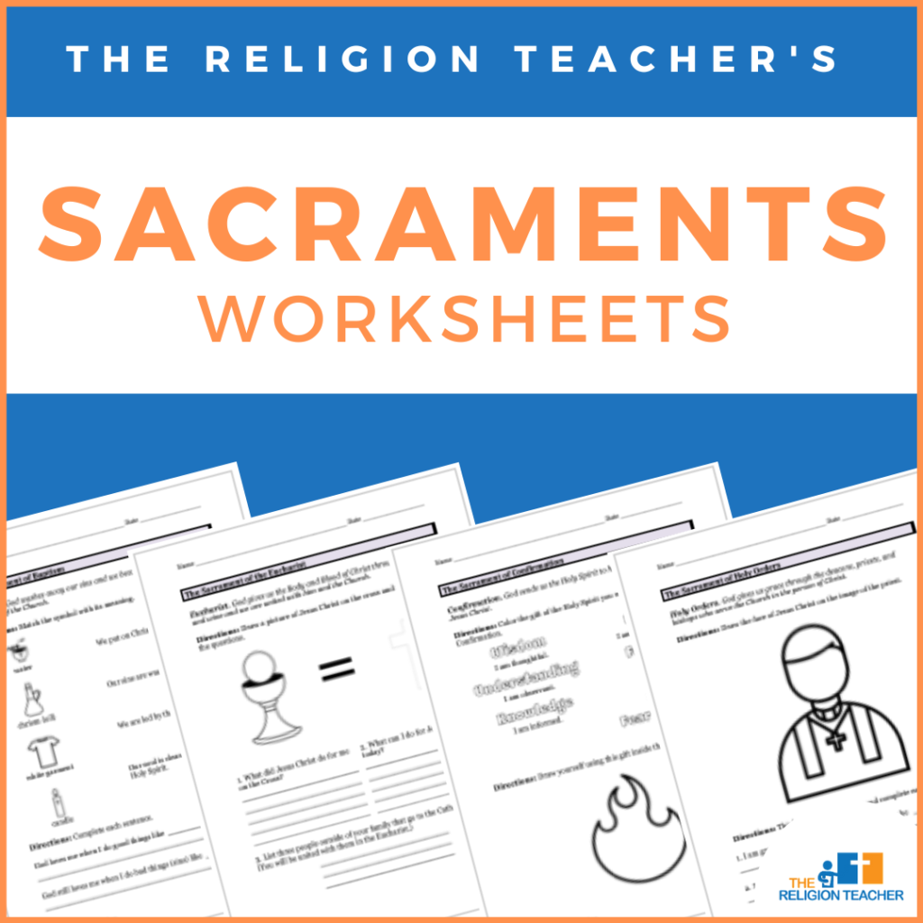 Sacraments Worksheets from The Religion Teacher