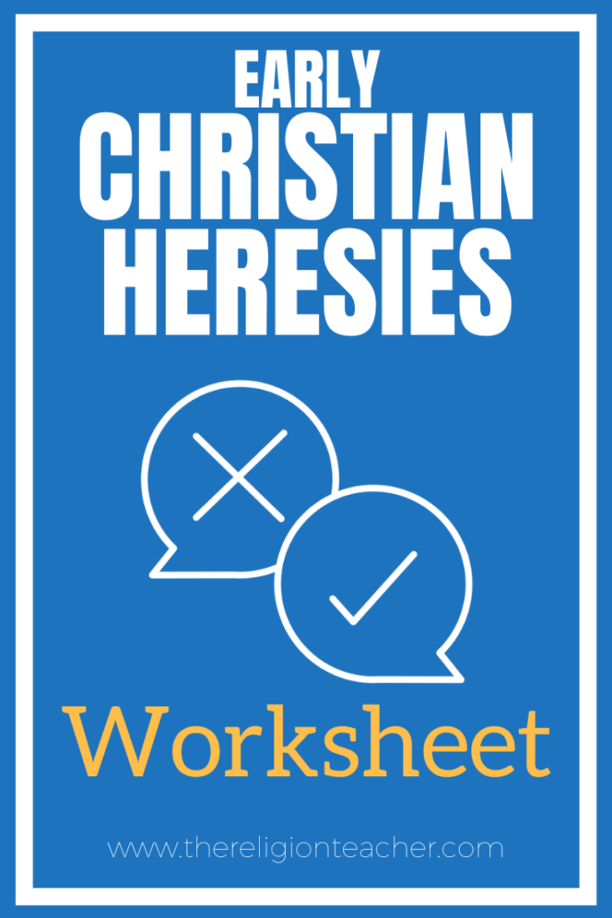 Christian Heresies Worksheet