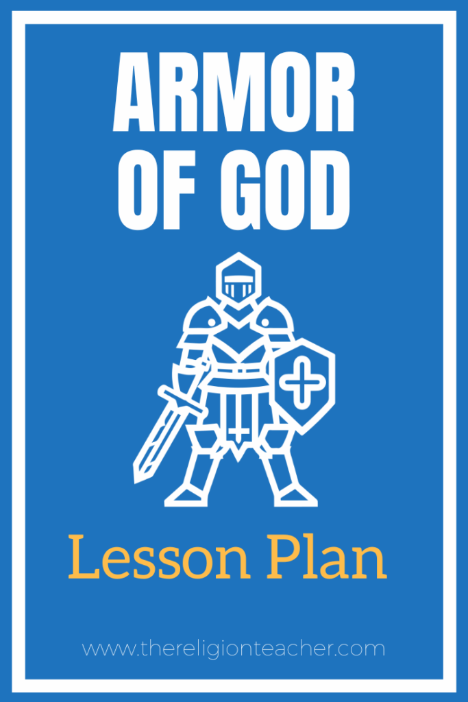 Armor of God Lesson Plan