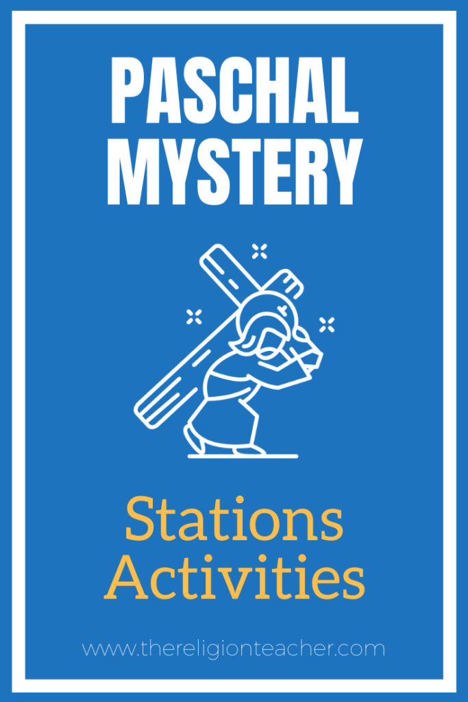 Paschal Mystery Activities